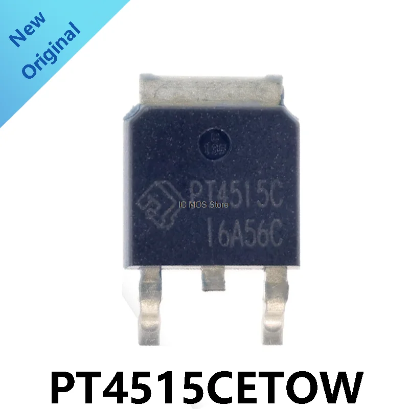 

10~100PCS/LOT PT4515CETOW PT4515C PT4515 TO-252 SMD 100% New Original in stock