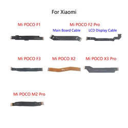 LCD Display Connect Motherboard Cable Main Board Flex Cable For Xiaomi Mi POCO F1 F2 Pro F3 X2 X3 M2 Pocophone