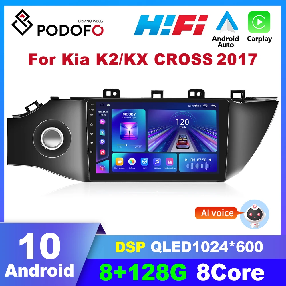 

Podofo Android 2din Car Radio Multimedia Player Car Stereo For Kia K2 KX CROSS 2017 Carplay Autoradio GPS Navigation DSP