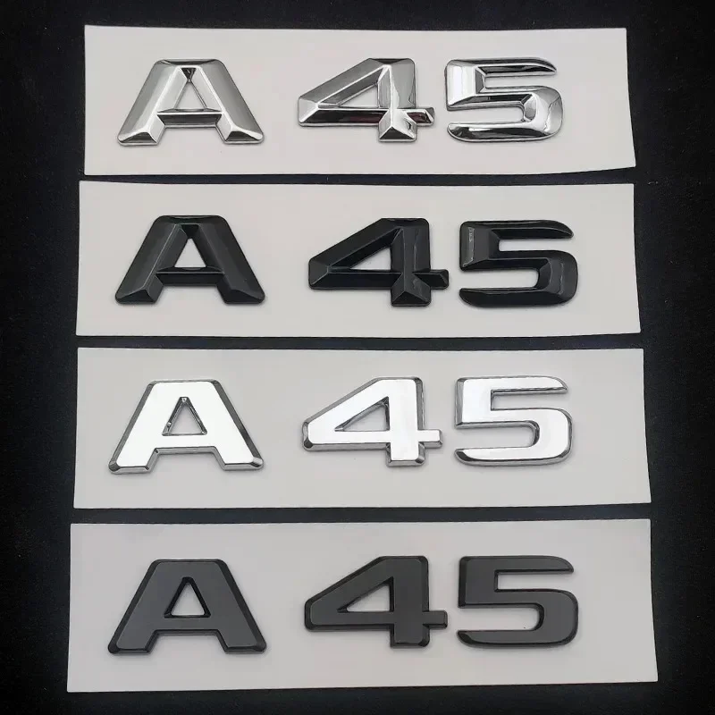 3d ABS Chrome Black Logo A45 Emblem Letters Sticker Nameplate Car Trunk Badge For Mercedes Benz A45 AMG W176 W177 Accessories