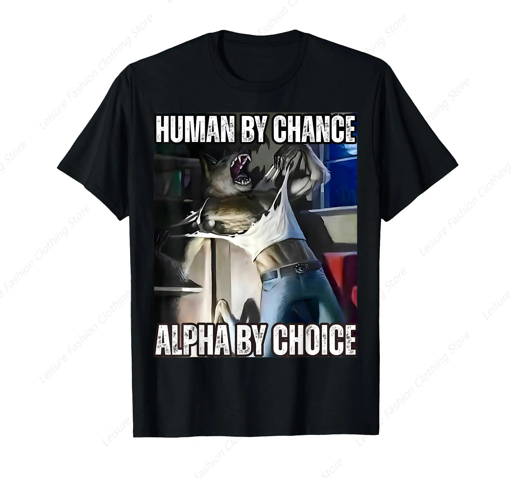 Humano por chance alpha por escolha alfa wolf meme camiseta vintage em torno do pescoço topos engraçado lazer roupas confortáveis algodão unisex