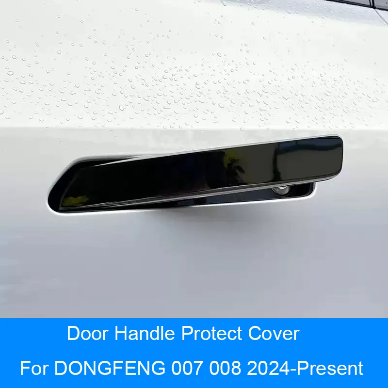 Car Stainless Steel Door Handle Cover Anti Scratch Waterproof Durable For DONGFENG 007 008 2024-Present Auto ExteriorAccessory