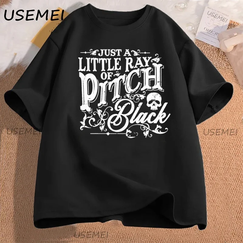 

Just A Little Ray of Pitch Black Halloween T-shirt Funny Spooky Season Fall Short Sleeve T Shirt Y2k Clothes Woman Clothing
