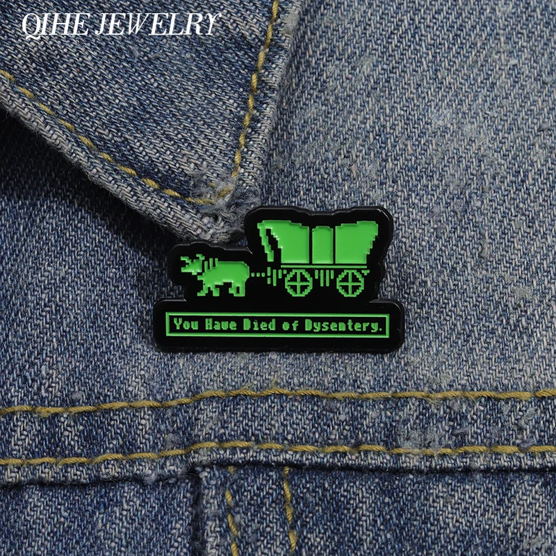 You Have Died of Dysentery Brooch Enamel Pin Custom Adventure Games Brooches Lapel Backpack Badges Jewelry Gifts For Fan Friends