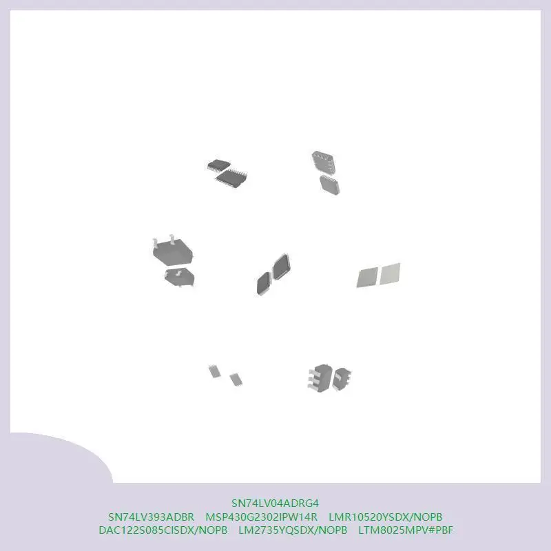 

SN74LV04ADRG4 SN74LV393ADBR MSP430G2302IPW14R LMR10520YSDX/NOPB DAC122S085CISDX/NOPB LM2735YQSDX/NOPB LTM8025MPV # ПБФ
