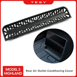 for Tesla New Model 3+ Rear Air Outlet Cover Rear Air Conditioning Vent Protective Cover Anti Blocking New Model3 Highland 2024