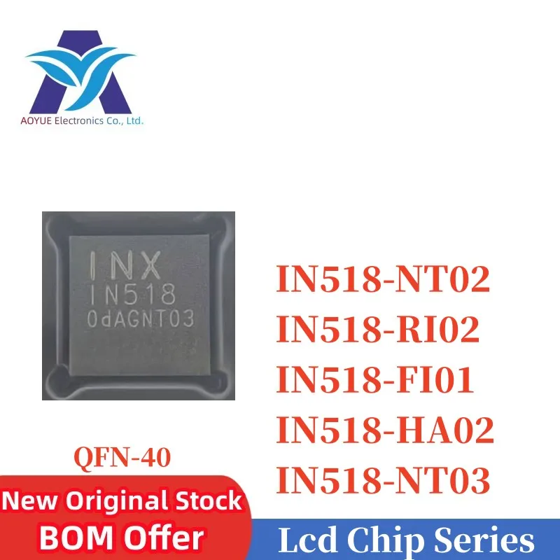 

2pcs/lot IN518-NT02 IN518-RI02 IN518-FI01 IN518-HA02 IN518-NT03 1N518 IN518 QFN Specialize A Full Range Lcd Chip IC