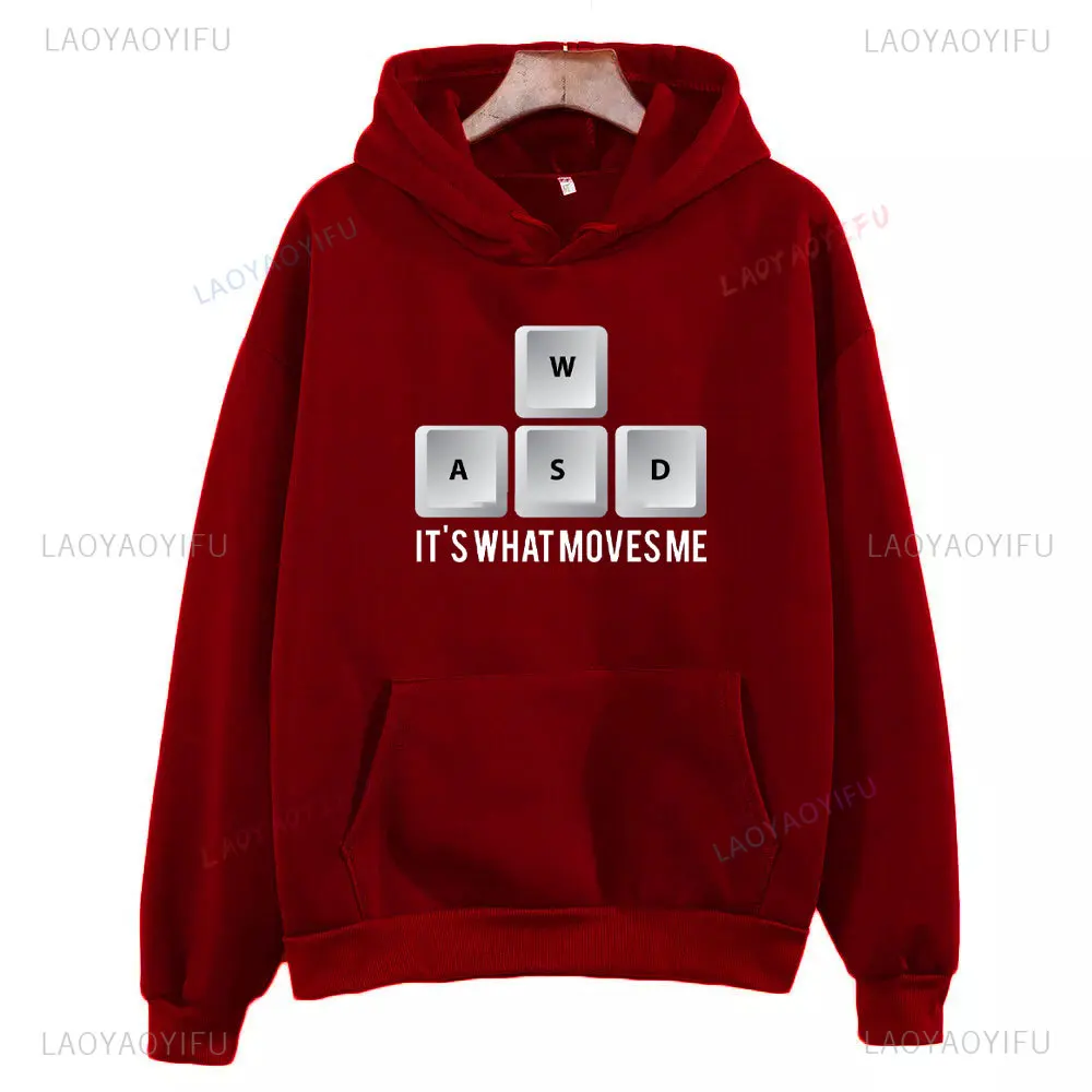 W A S D It's What Moves Me Funny Keyboard Man Printed Hoodie Autumn and Winter Drop Shoulder Warm Woman Casual Long Sleeve