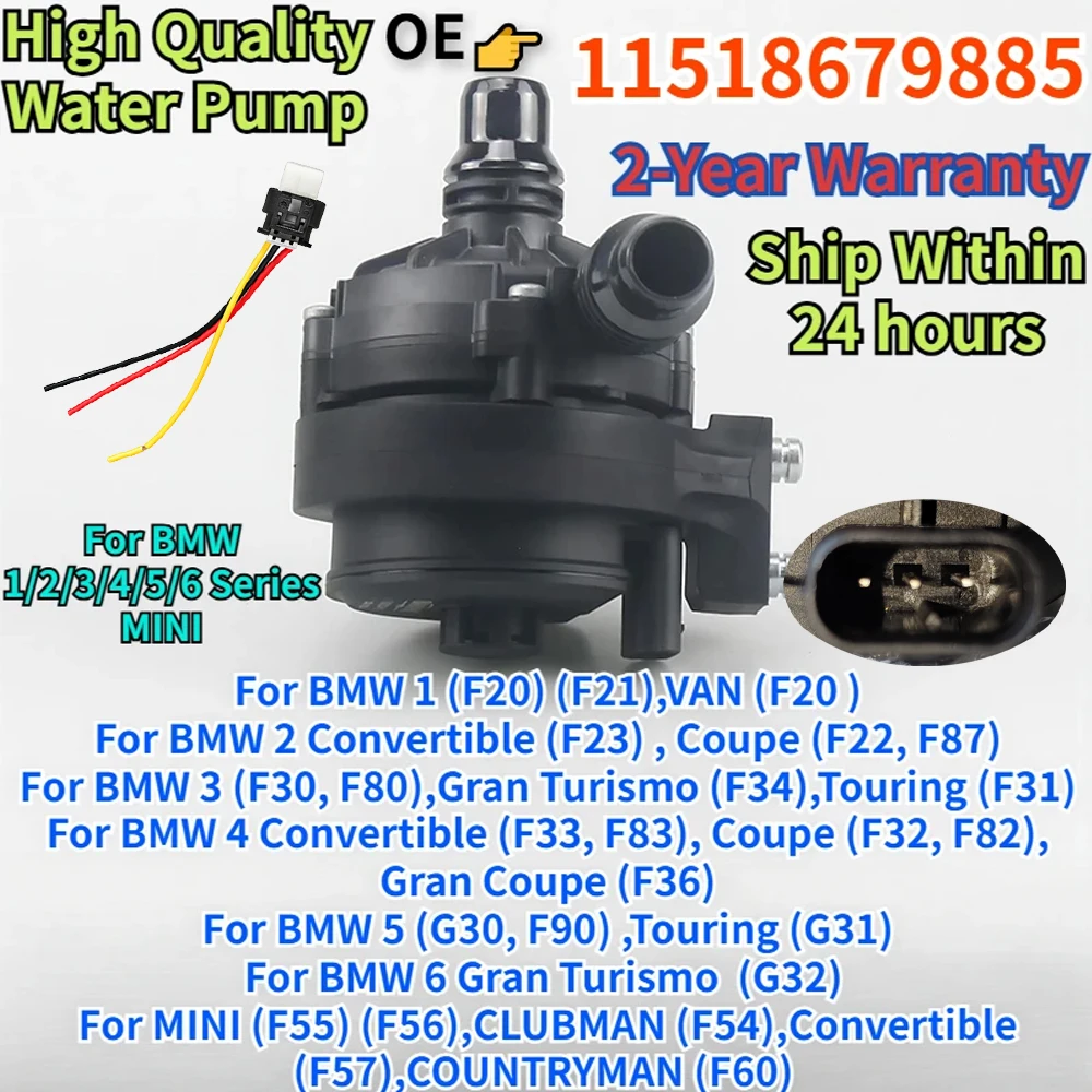 

11518679885 For BMW F30 F31 F32 F33 F34 F36 F80 F82 F83 F90 MINI F55 F56 F54 F57 F60 Engine Cooling Brushless Water Pump