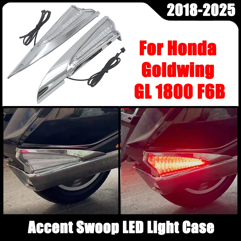 

For Honda Goldwing GL 1800 F6B 2018-2025 2024 Saddlebag Lights GL1800 Motorbike Saddlebag Accent Swoop LED Light Case