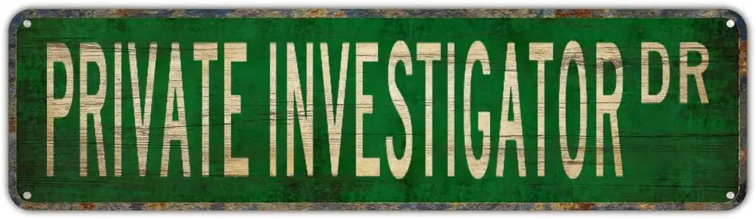 Vintage Decor Wall Signs Private Investigator Private Investigator Gift Private Metal Street Sign Metal Street Sign 16 x 4 in Ho