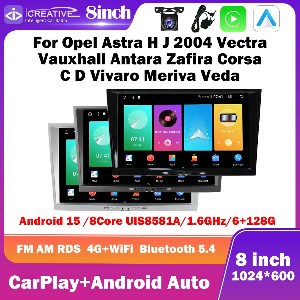 Android 15 Car Radio For Opel Astra H J 2004 Vectra Vauxhall Antara Zafira Corsa C D Vivaro Meriva Veda 8inch Carplay Multimedia