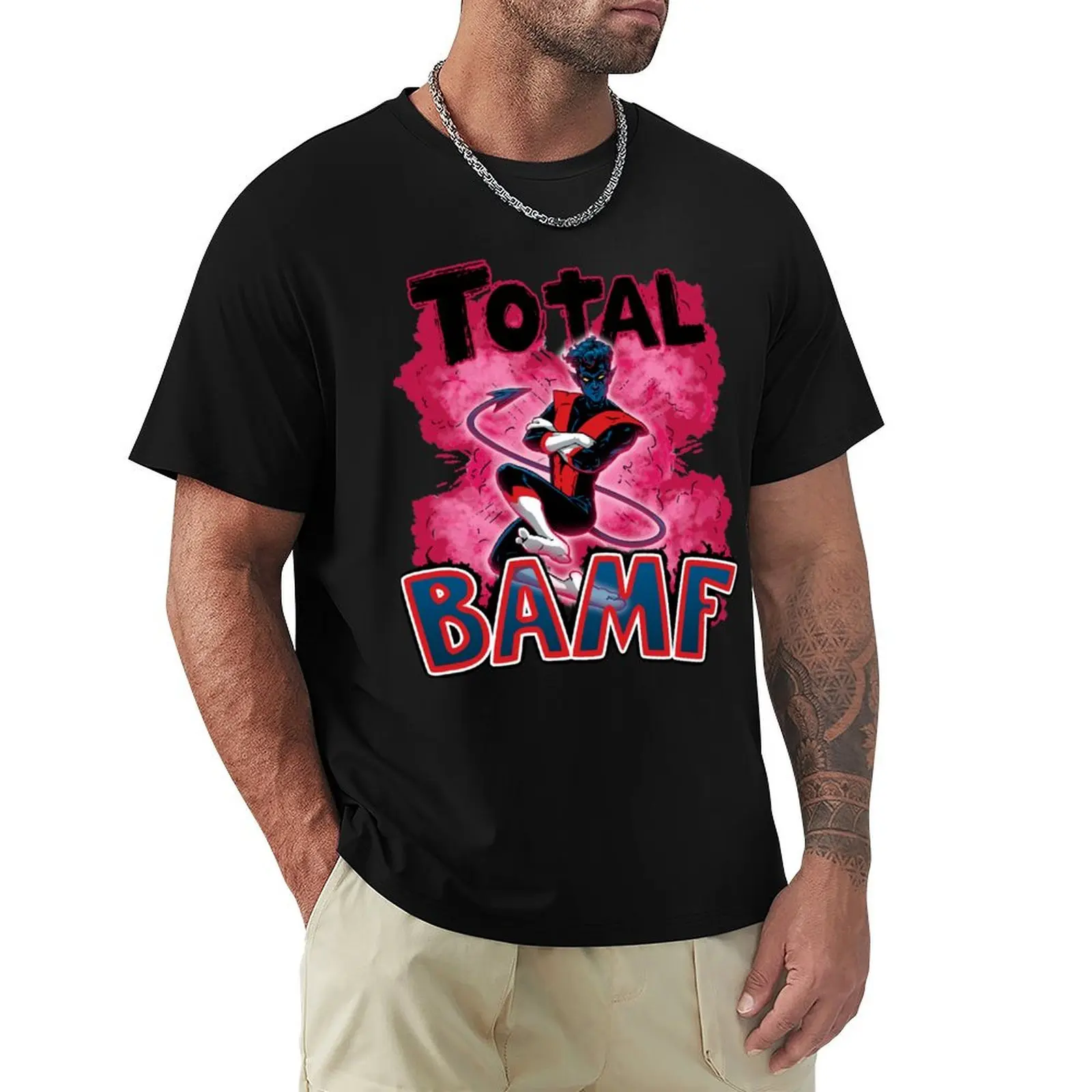 

Total BAMF T-Shirt Stain Resistant Casual Tee