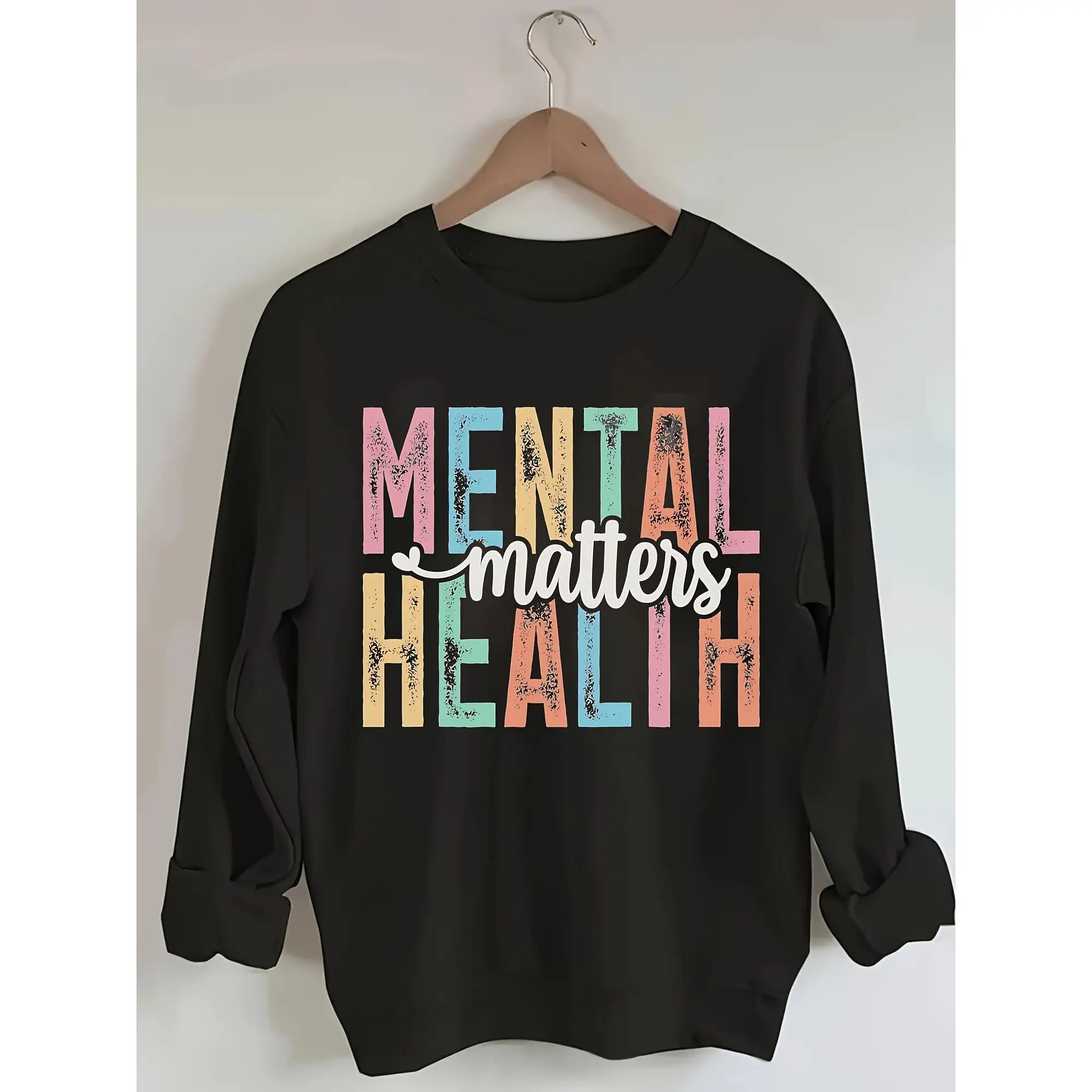 

Mental Health Matters Sweatshirt Women's Oversized Crewneck Long Sleeve Tops Graphic Slogan Casual Streetwear