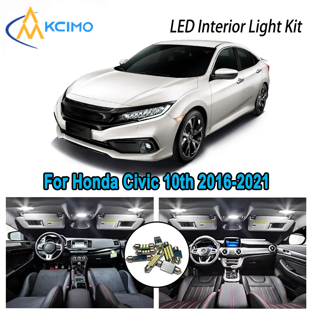 

High-Quality LED Interior Kit for Honda Civic 10th Gen 10 MK10 Sedan Touring 2016-2021 2017 2018 Dome Map Trunk Automotive Lamps