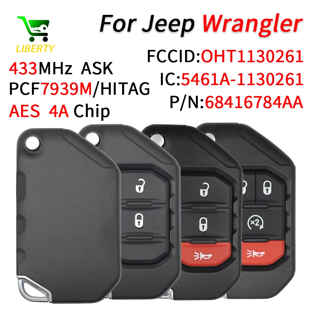 

Liberty OHT1130261 Keyless Flip Remote Key Fob 433MHz 7939M HITAG AES 4A Chip For Jeep Gladiator Wrangler 2018-2021 68416784AA