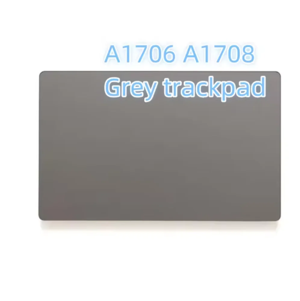 Original A1706 A1708 Trackpad Touchpad with Cable For Macbook Pro Retina 13.3'' Track Pad Grey Silver Color 2016 2017 Year