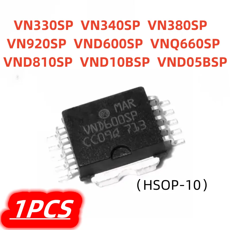 1Pcs/lot VNQ660SP VND600SP VN920SP VN330SP VN340SP VND10BSP VND05BSP VND810SP VN380SP VND810 VN380 HSOP-10 100% New Chipset