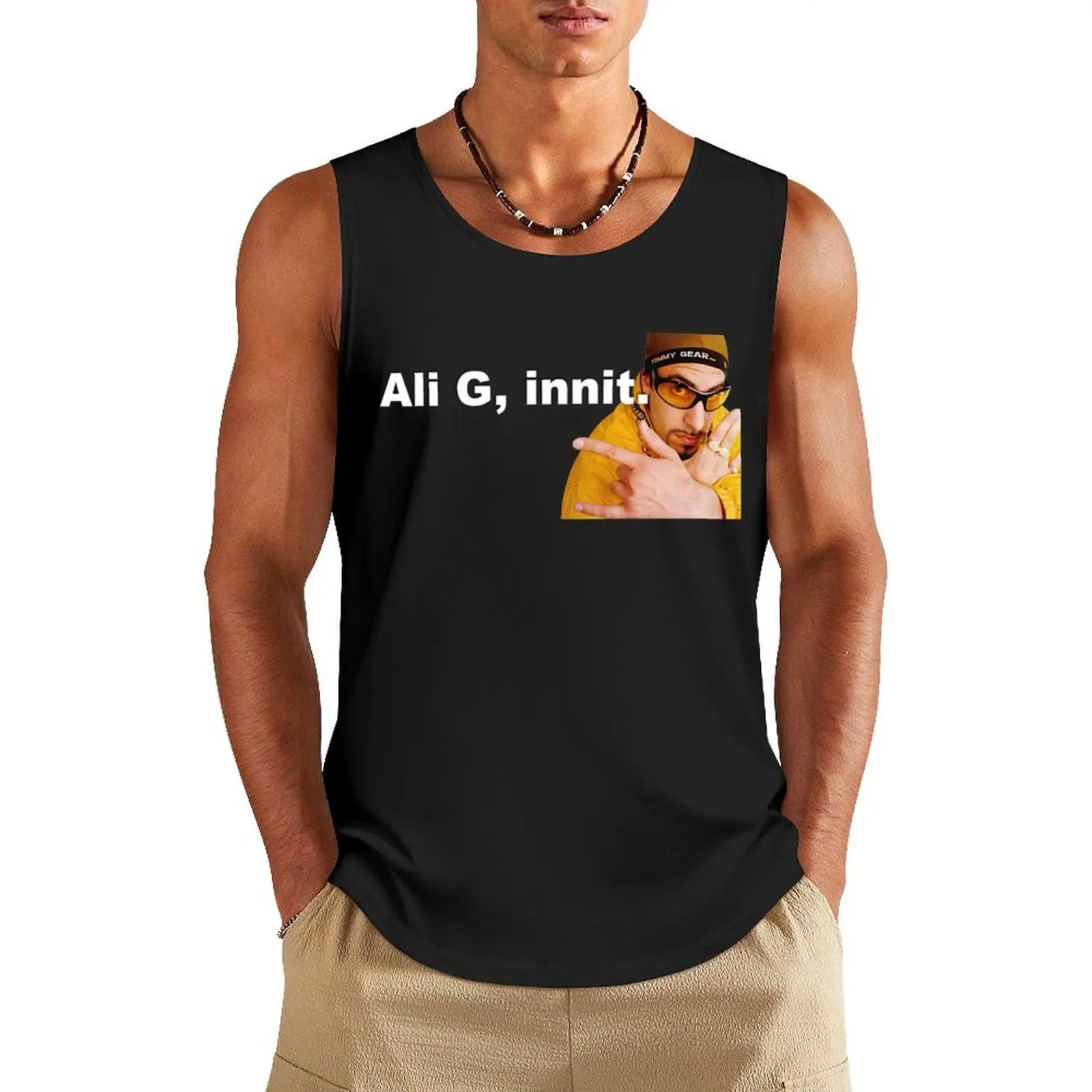 Ali G, Innit. Classic Ali G Tank Top Sleeveless T-shirt men clothes Men's sleeveless t-shirt clothes for men