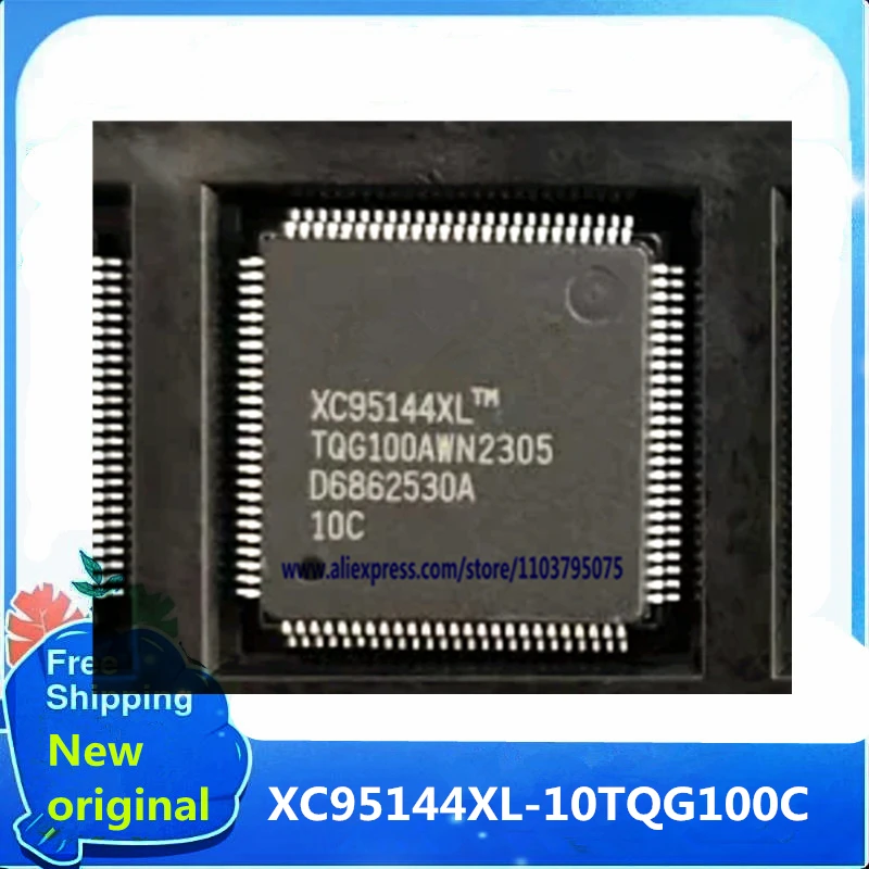 

Новый оригинальный 10 шт./лот XC95144XL-10TQG100C XC95144XL-10TQ100C XC95144XL-10TQG100 TQFP-100