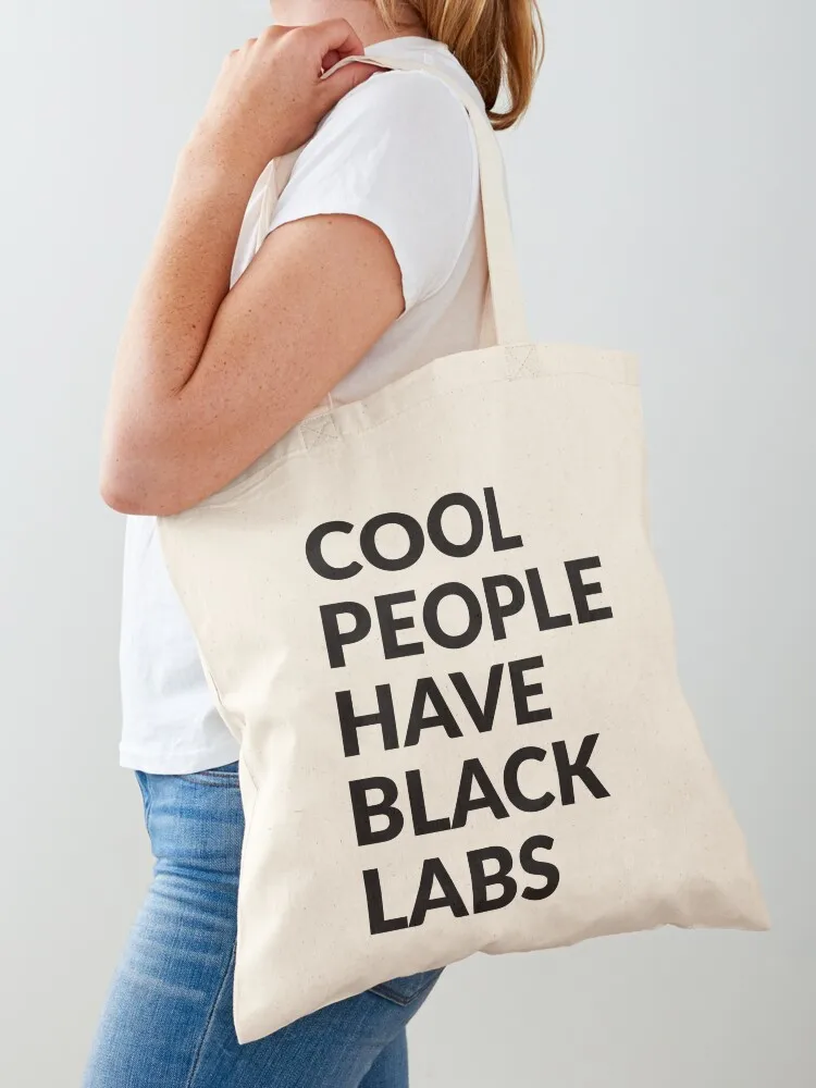 

Cool People Have Black Labs Cute Dog Gift Tote Bag canvas tote bags Cloth bag large tote bag Canvas shoulder