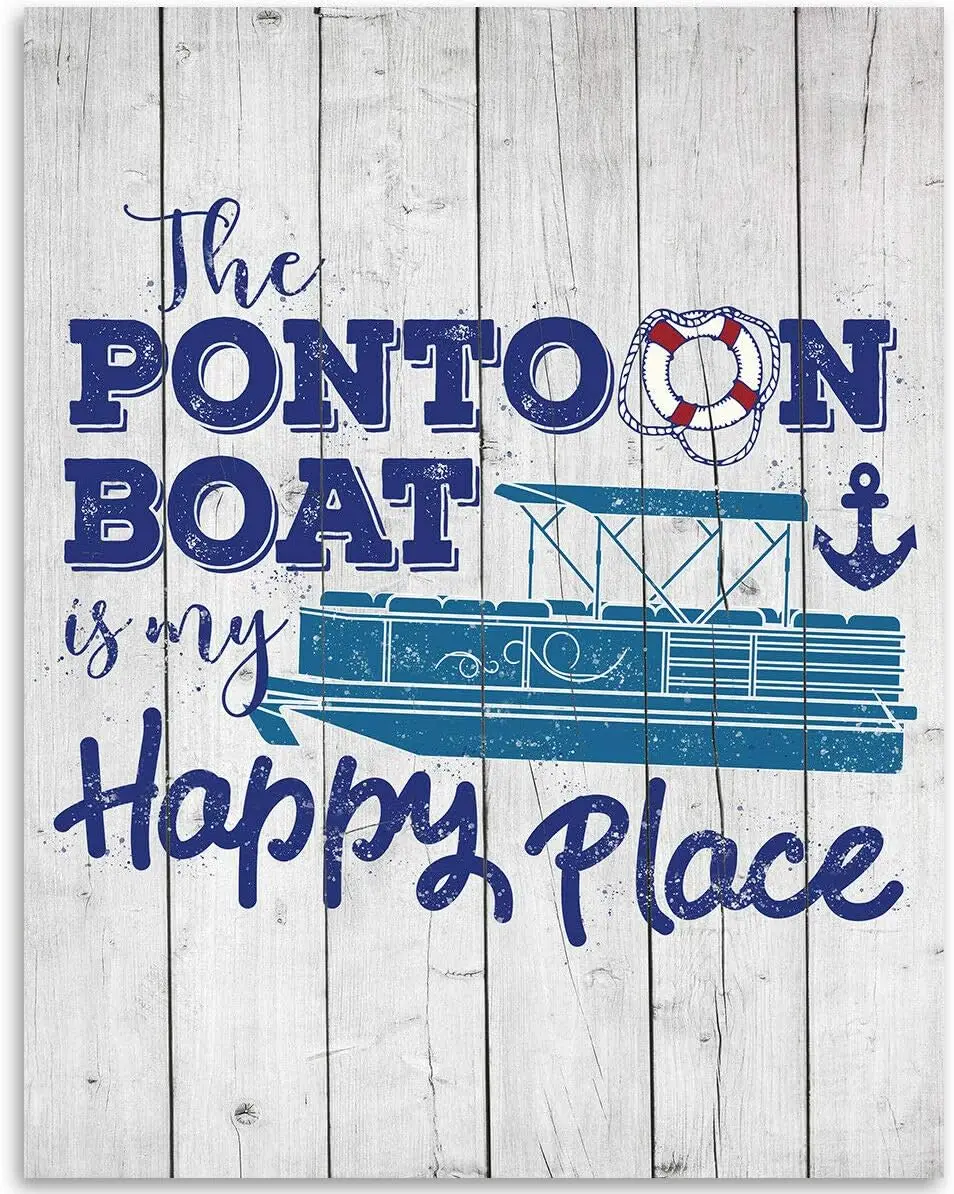 The Pontoon Boat is My Happy Place Metal Sign Wall Decor 12