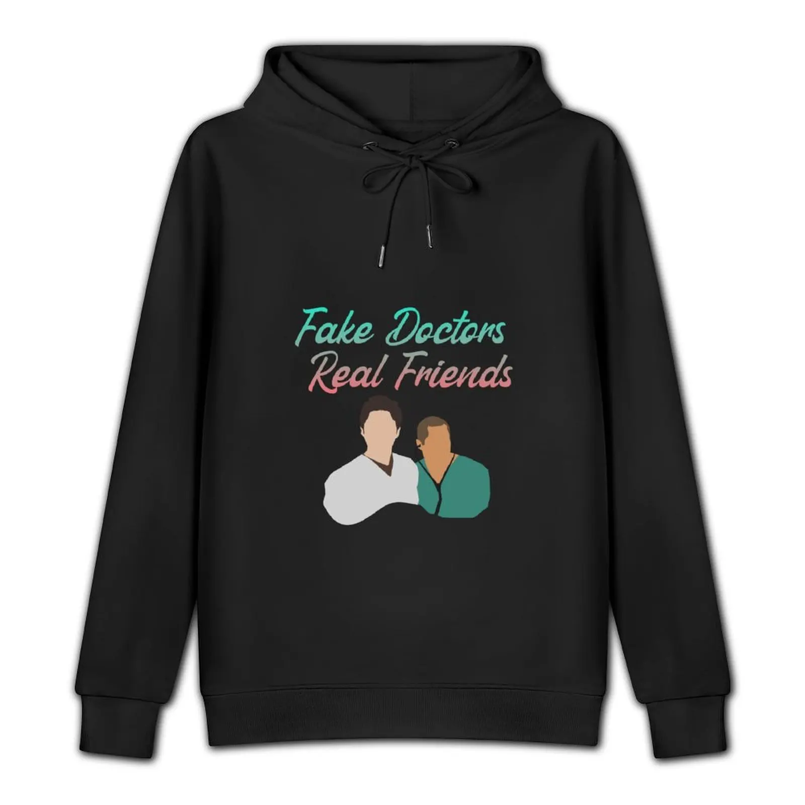 Fake Doctors Real Friends Pullover Hoodie winter clothes tracksuits