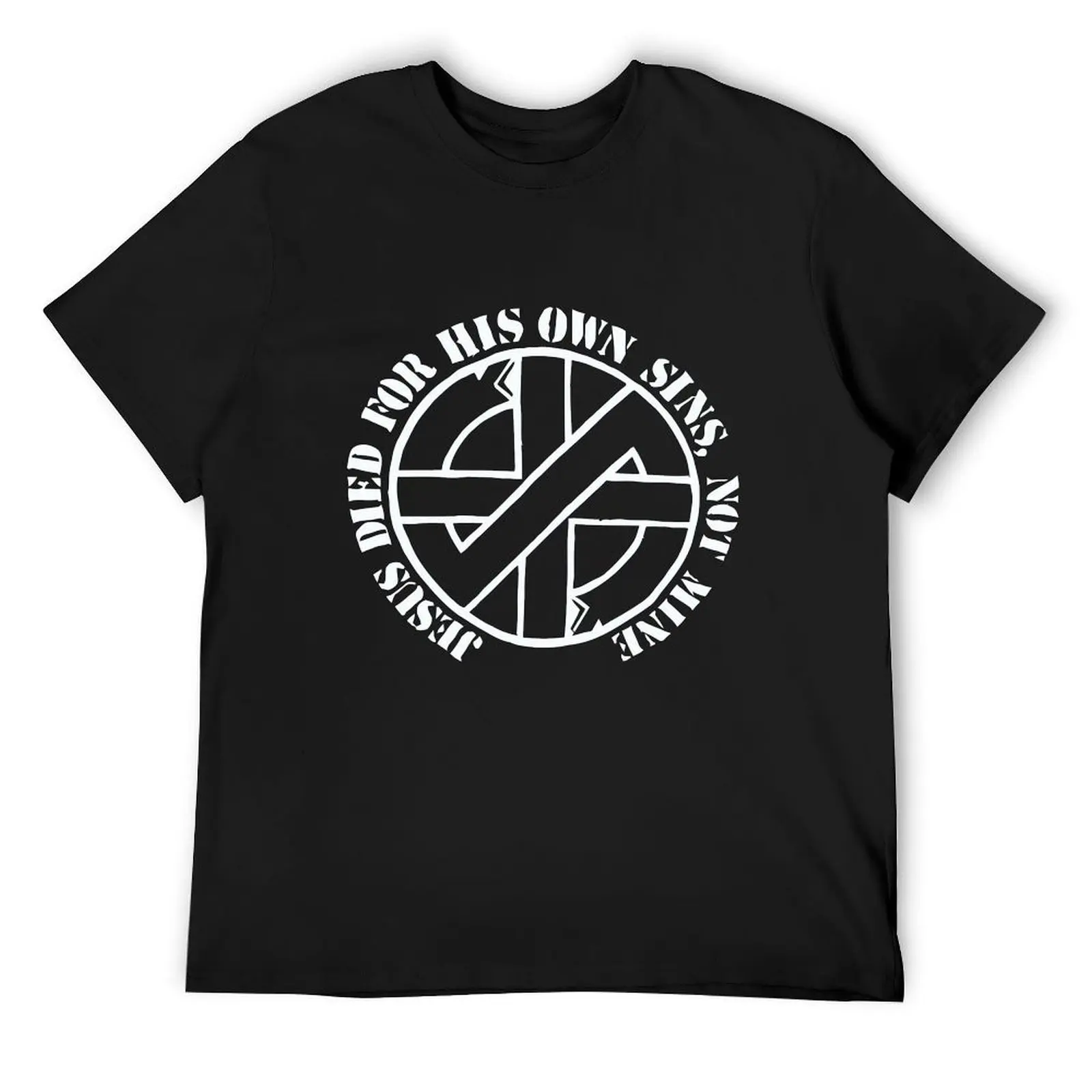

Crass - Jesus Died for his own sins not mine T-Shirt custom t shirt customs vintage clothes mens tall t shirts