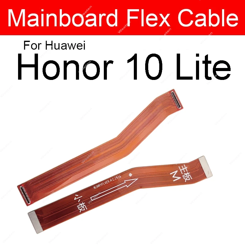 Motherboard Mainboard LCD Flex Cable For Huawei Honor 10 10X 20 Lite 20i 20Pro 20s V10 V20 Global RU Main Board Flex Cable Parts