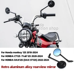 For Honda Monkey125 DAX ST125 DAX125 CT125 Trail 125 Aluminum Alloy Rearview Mirror Accessories