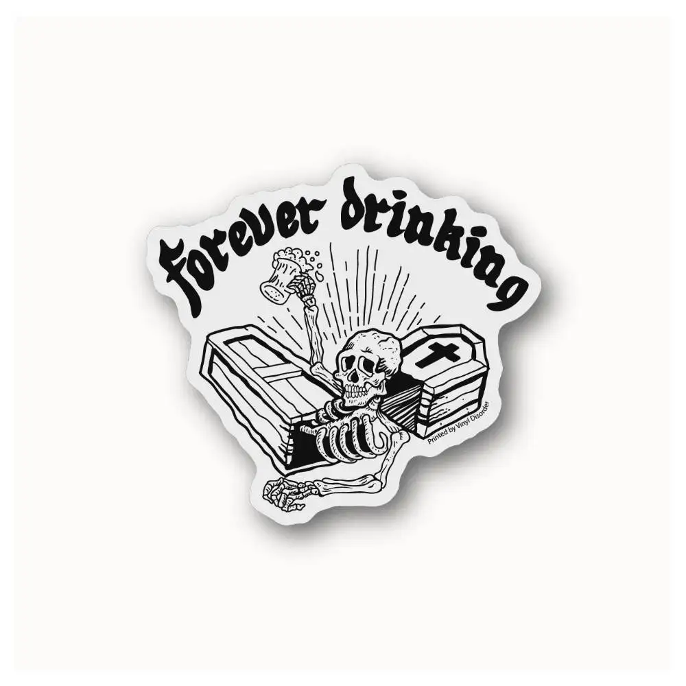 Skeleton Forever Drinking Waterproof Stickers For Decorating Car Windows Motorcycles And Computers.
