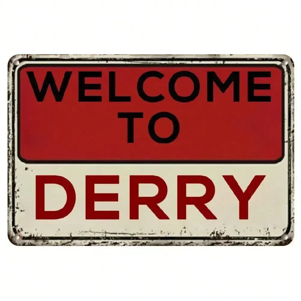 Letrero de bienvenida de metal Derry, decoración de pared de Stephen King IT, decoración vintage de hierro resistente para el