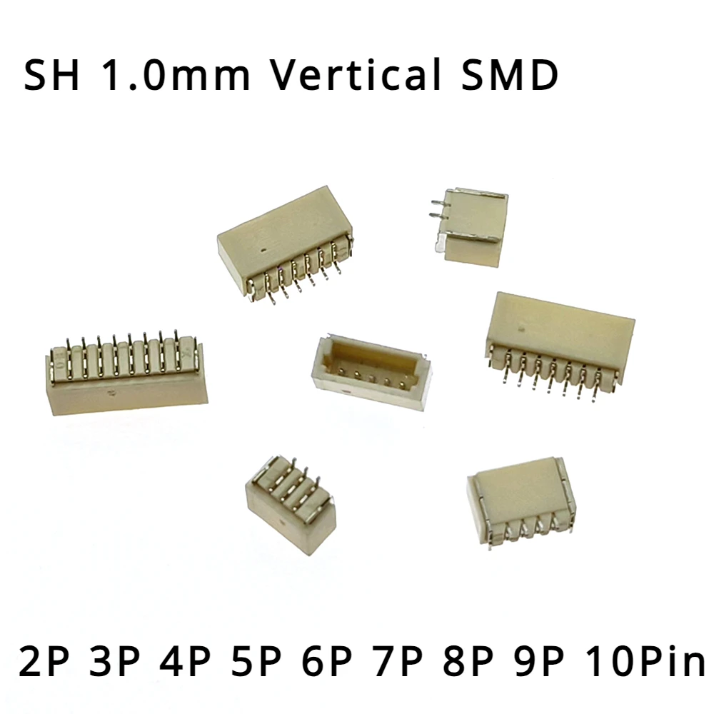 20PCS JST SH 1.0mm Vertical SMD Connector 1.0mm Pitch Patch Plug Socket 2P 3P 4P 5P 6P 7P 8P 9P 10Pin