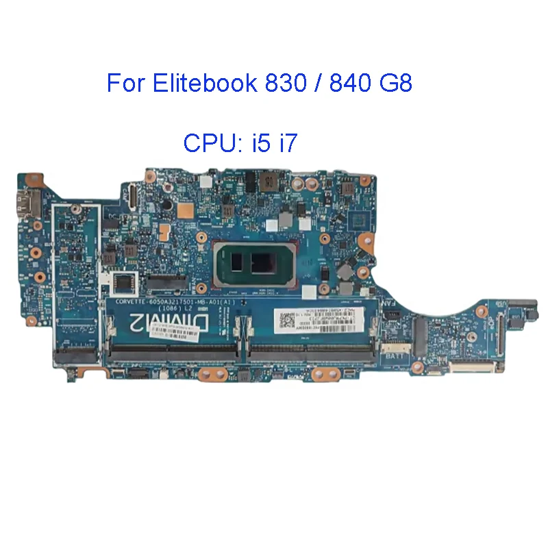 6050A3217501-MB-A01 Motherboard For HP EliteBook 840 G8 Laptop With I5-1135G7 I5-1145G7 I7-1165G7 I7-1185G7 CPU Fully Tested