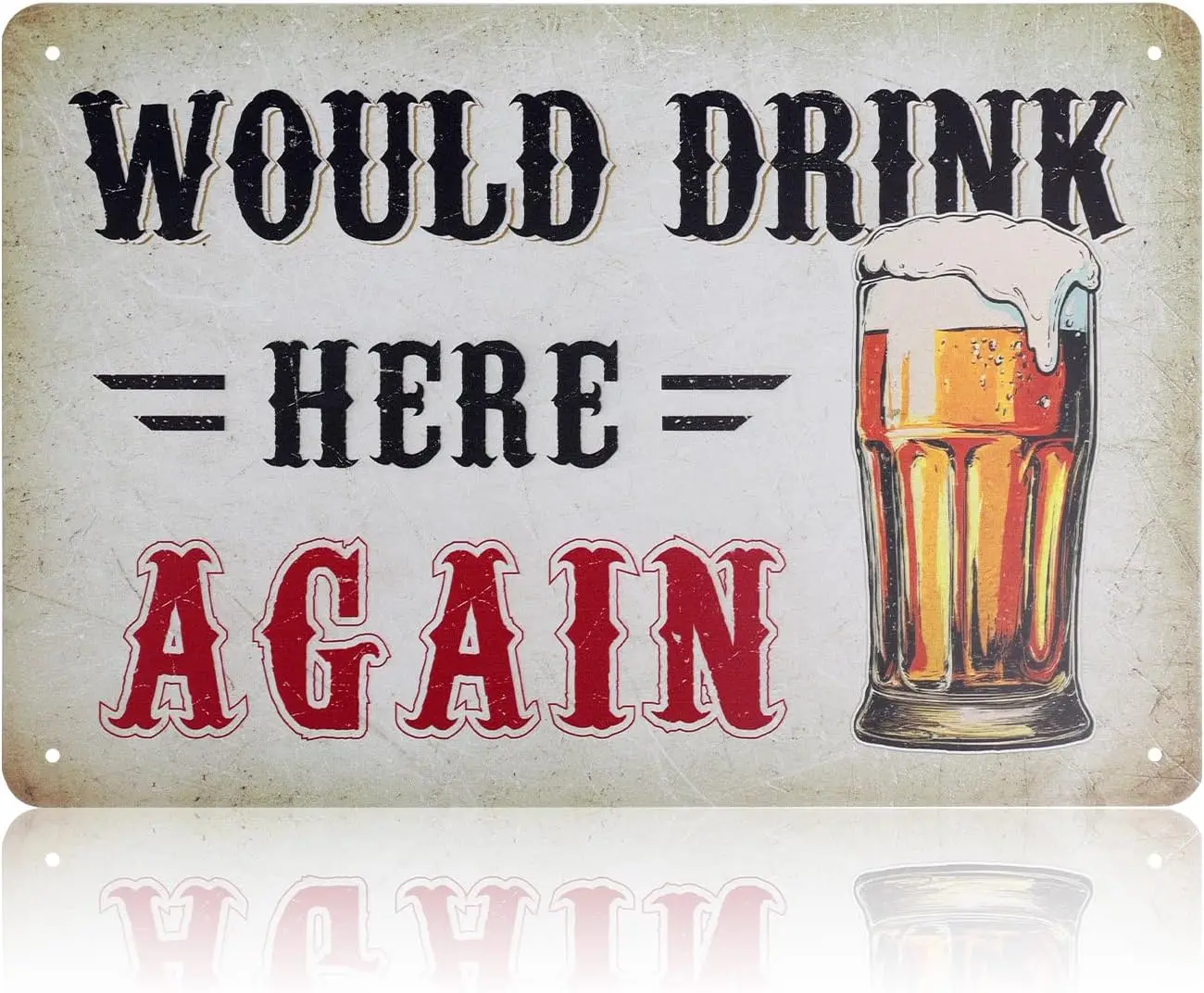 Would Drink Here Again Vintage Bar Plaque,   Rustic Metal Wall Decor for Home Bar Man Cave Garage Funny Retro Tin Plaque for Pub