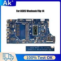 TP412FA Mainboard For ASUS Vivobook Flip 14 TP412 TP412F SF4100F TP412FAC Laptop Motherboard i3 i5 i7 4GB 8GB-RAM