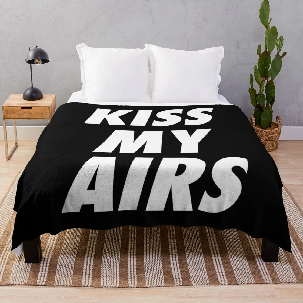 Kiss My Airs Sneaker Head Hype Black & White Throw Blanket christmas gifts Custom Plush Bed linens Blankets