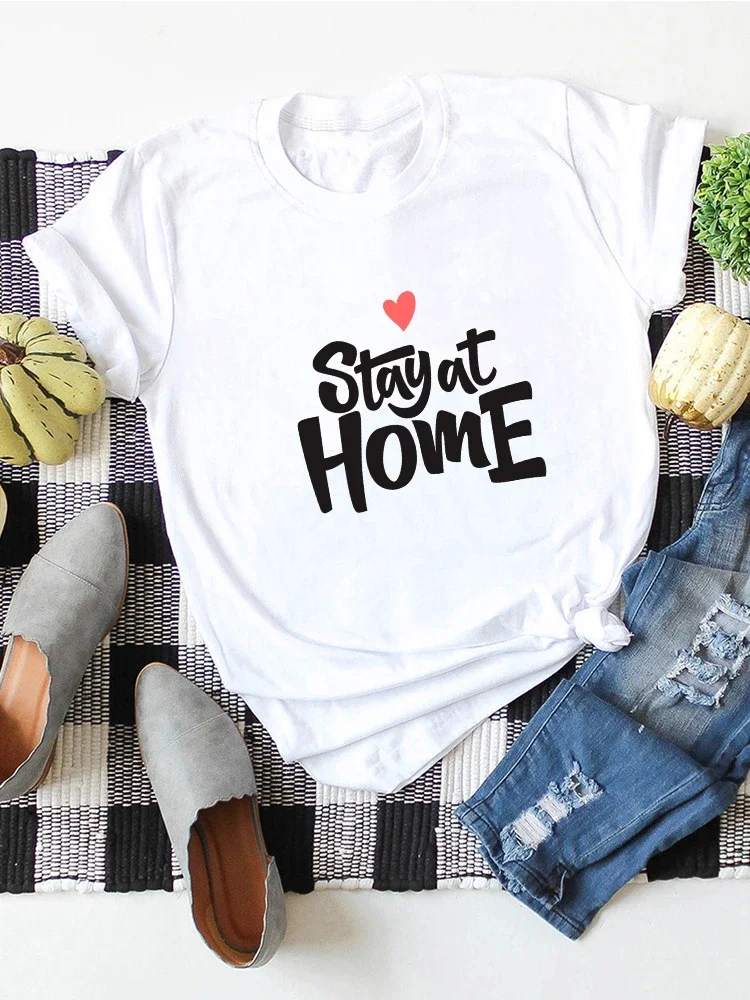 Stay At Home Heart Print Women T Shirt Short Sleeve O Neck Loose Women Tshirt Ladies Tee Shirt Tops Camisetas Mujer