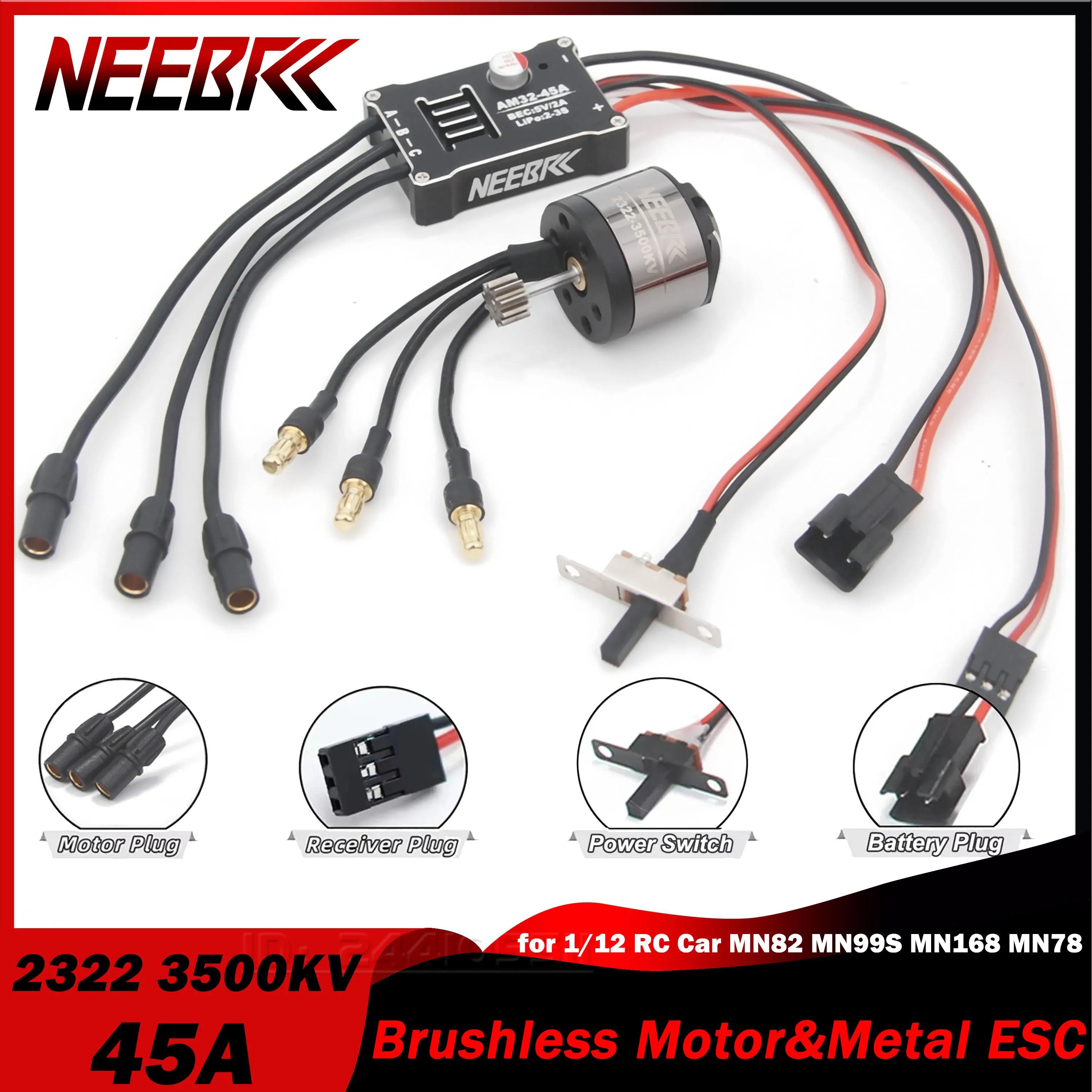 

NEEBRC 2322 3500KV Outrunner Crawler Brushless Motor 45A Metal ESC Waterproof for 1/12 RC Car MN82 MN99S MN168 MN78 Upgrade Part