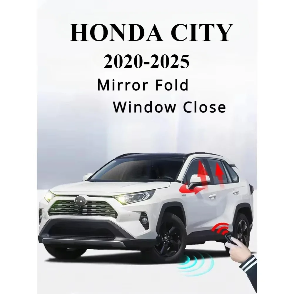 

Модуль складывания зеркала для автоматических окон для HONDA CITY 2020-2025, оконные автоматические аксессуары HONDA CITY, модифицированные детали CITY