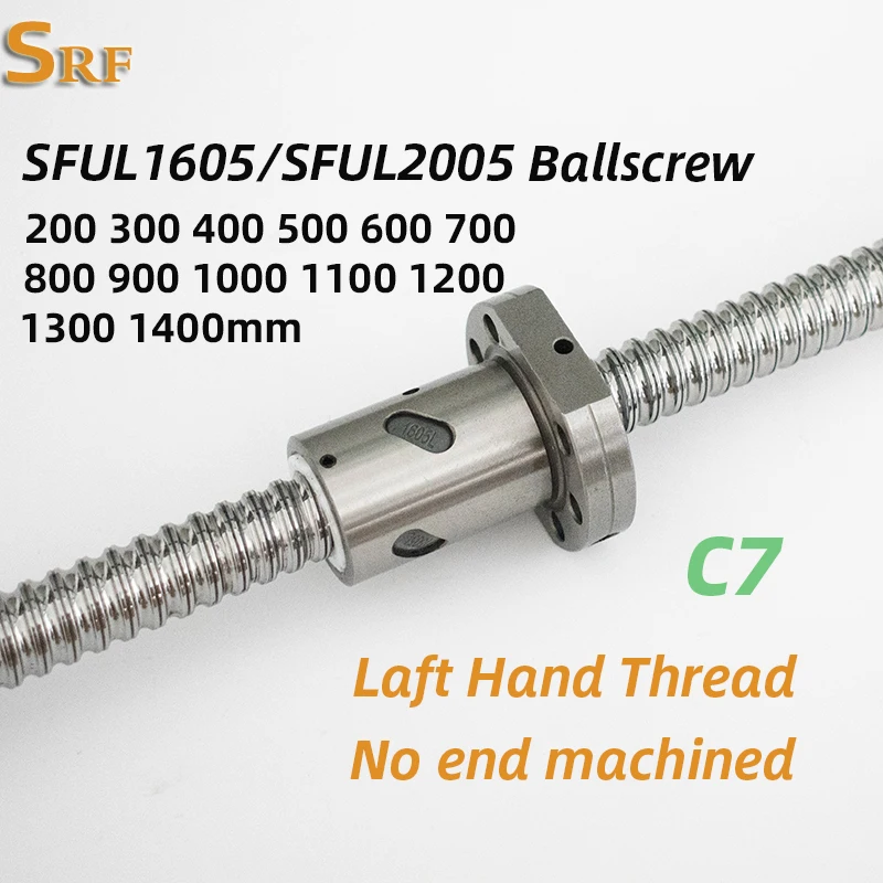 Left Hand Thread Ballscrew SFU1605 SFU2005 300 350 400 500 600 700 800 900 1000 1200 1400mm C7 with single Ball Nut for CNC Part