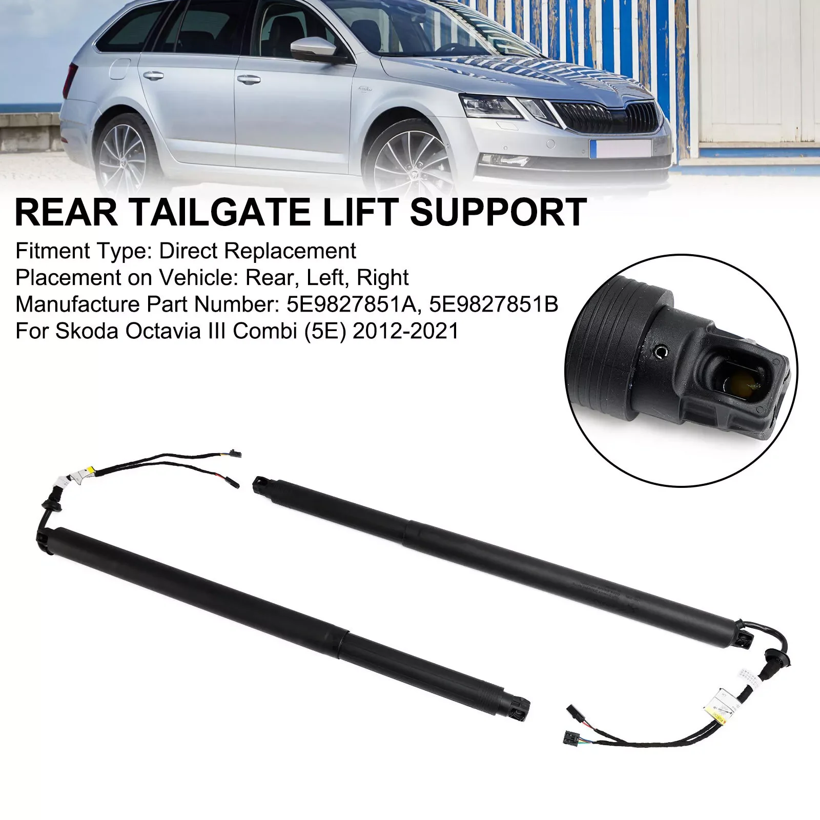 Brand New Rear Left Electric + Right Tailgate Support Rod for Skoda Octavia III 2012-2020 5E9827851F 5E9827852F