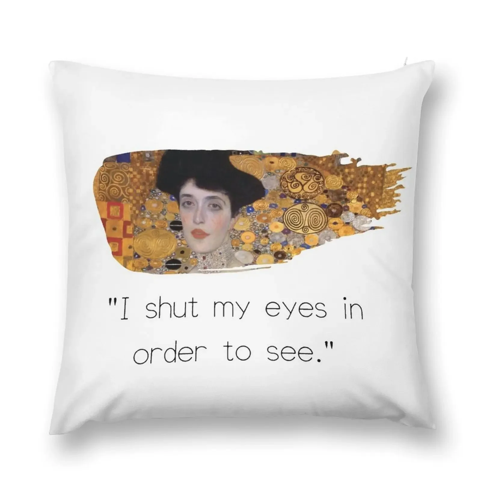 I shut my yeys in order to see - gustav klimt painting Throw Pillow Cushion Covers For Living Room Couch Pillows pillow