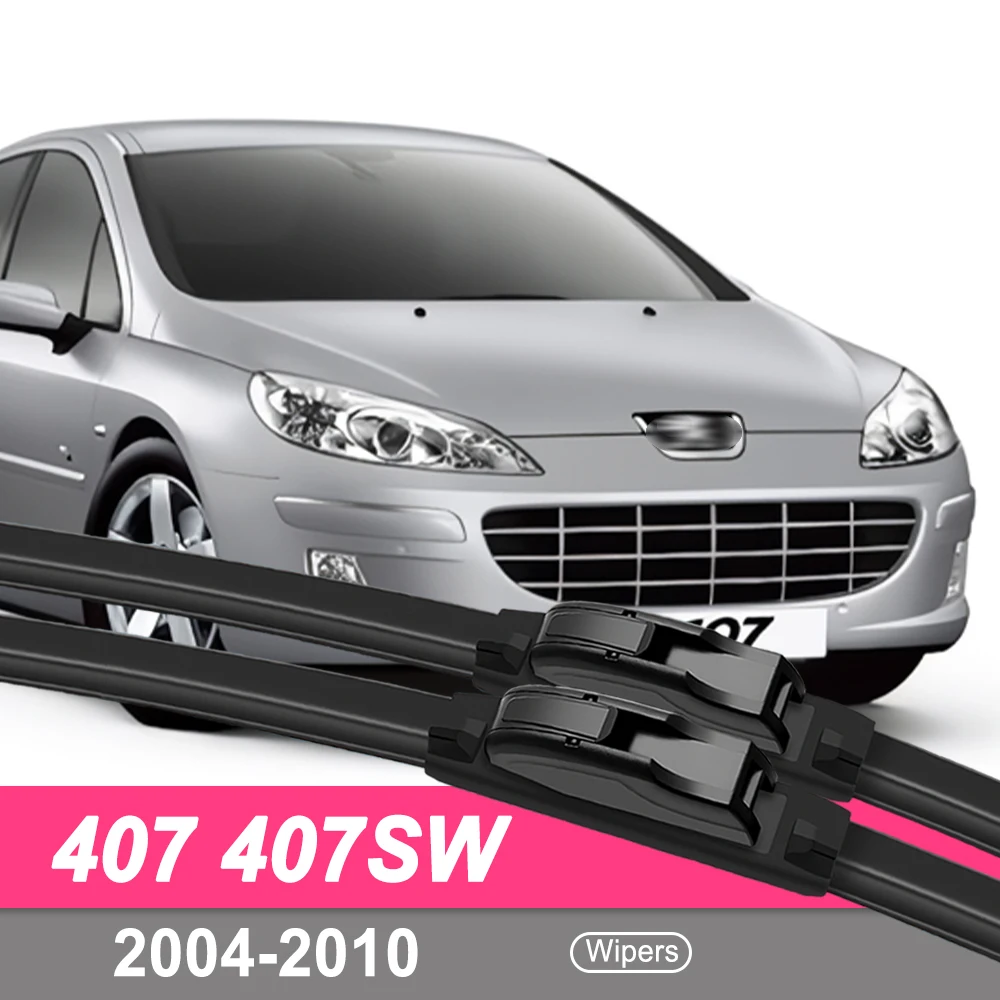 

For Peugeot 407 407 SW 2004-2010 Front Wiper Blades Windscreen Windshield Window Brushes Accessories 2005 2006 2007 2008 2009