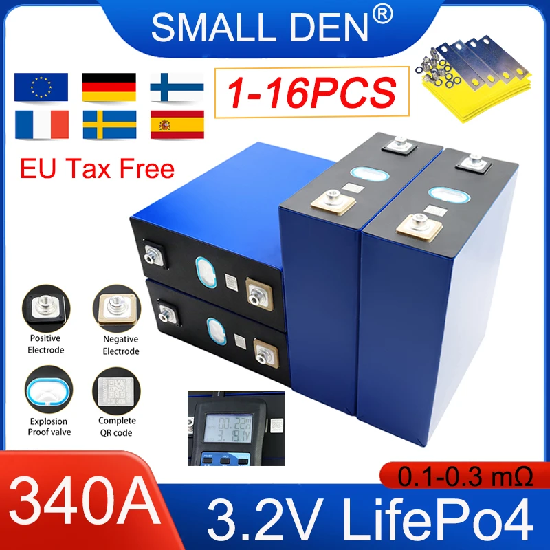 

1-16PCS New 3.2V 340Ah Lifepo4 Rechargeable battery High-Quality Grade A 3C 8000 Cycle Cells DIY 12V 24V Solar EV Backup Power