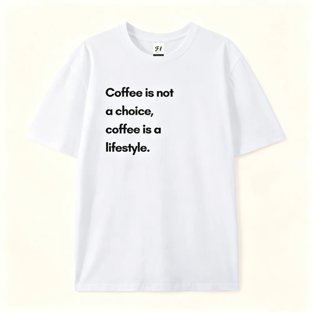Coffee Is A Lifestyle Slogan T‑Shirt Unisex Casual Short Sleeve O‑Neck Cotton Tee Coffee Lover Funny Quote Daily Streetwear Tops