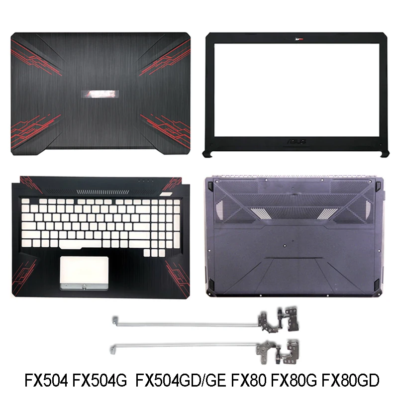 

For ASUS FX80 FX80G FZ80G FX504 FX504G ZX80 47BKLLCJN80 Laptop LCD Back Cover Front Bezel Hinges Palmrest Bottom Case A B C D