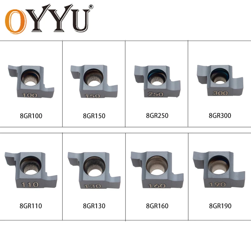 

OYYU CNC 10pcs/box 8GR 8GR190 8GR300 250 130 140 100 170 180 110 160 150 OY880A Inside Groove Carbide Turning Inserts Universal