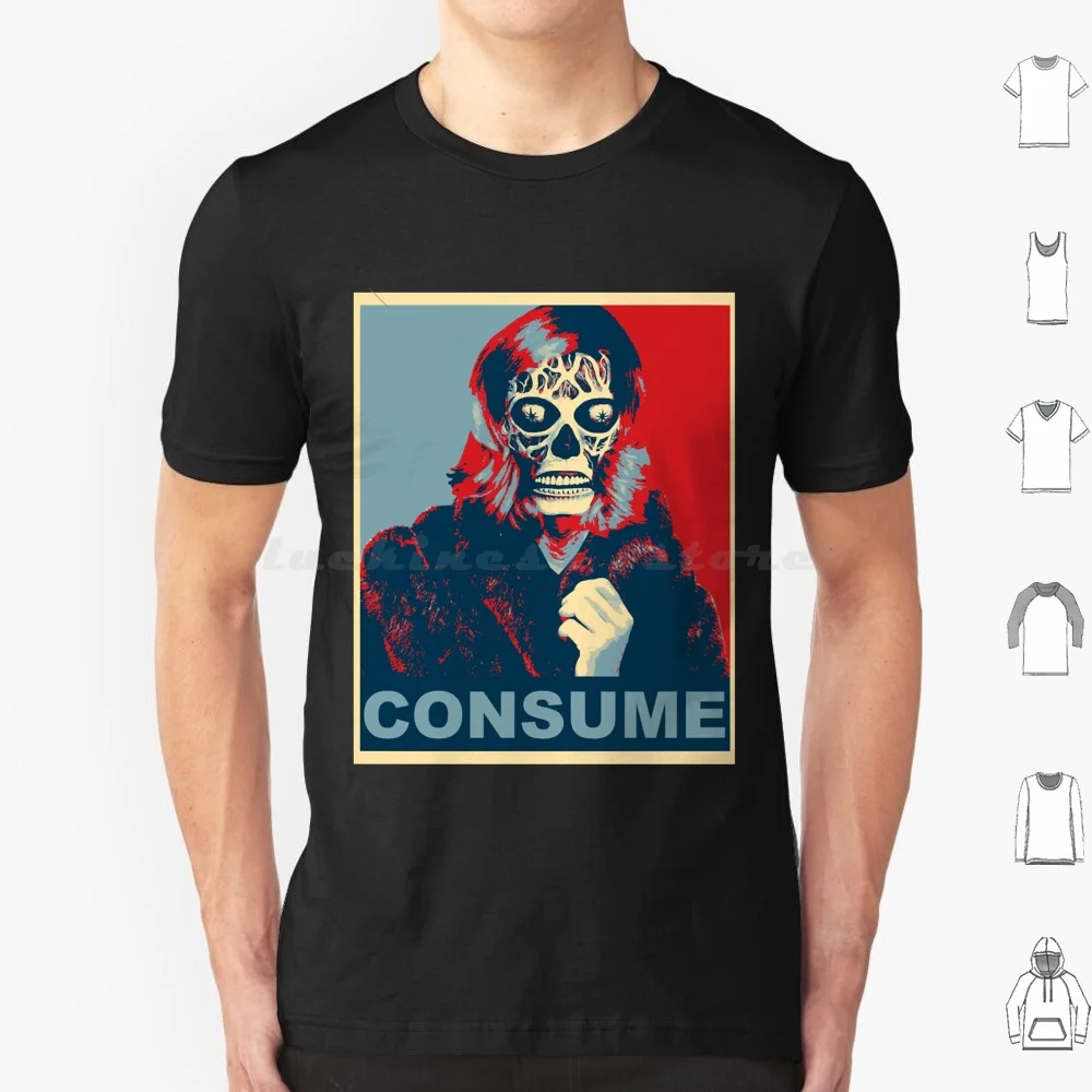 Funny Man Consume Cool Retro T Shirt Men Women Kids 6Xl Funny Man Consume Cool Retro They Live John Carpenter Movie Consume 80S