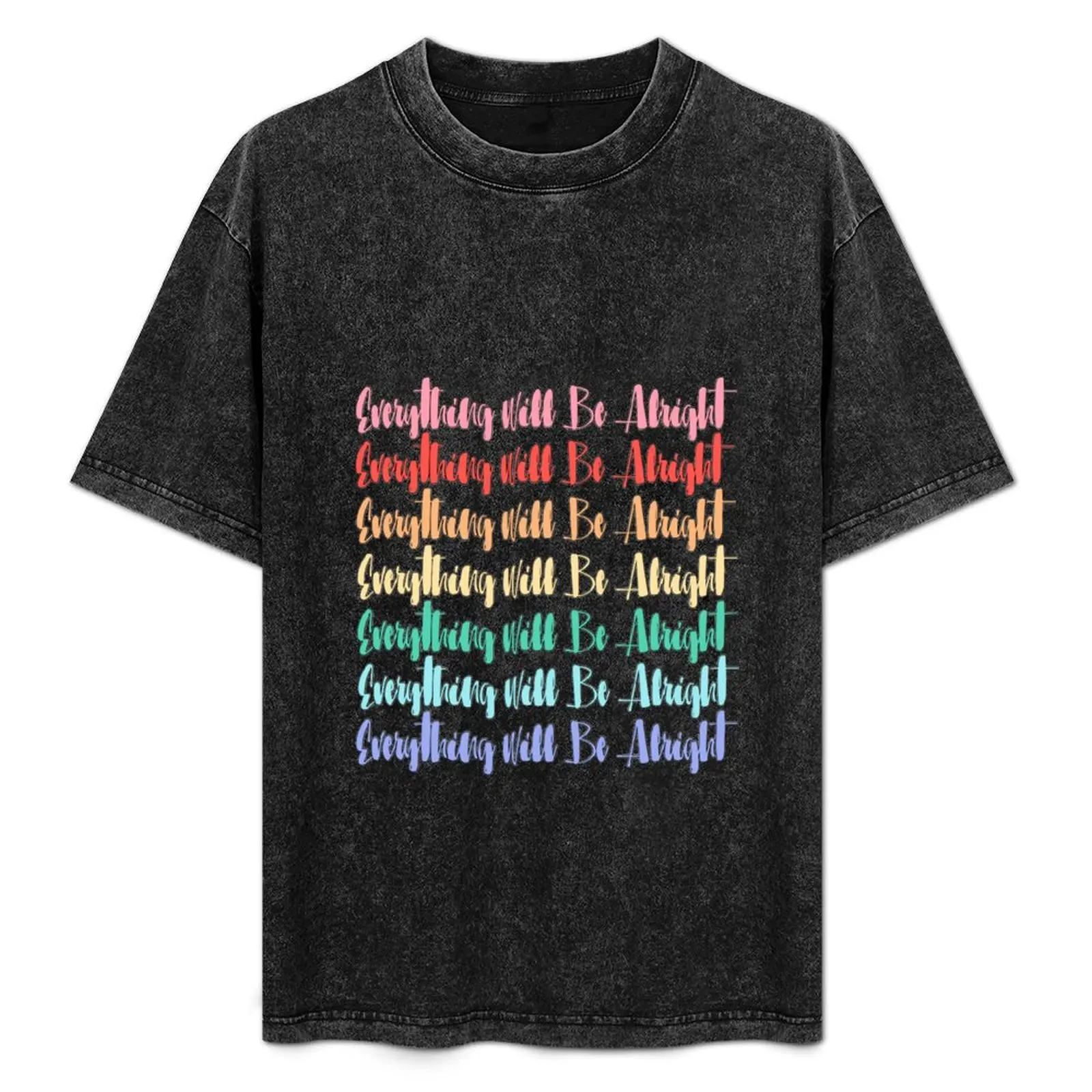 

Everything Will Be Alright - Falsettos T-Shirt Simple Graphic Design T-Shirt